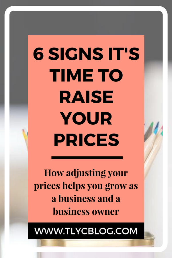 6 Signs It's time to Raise Your Prices - Crafty Business Advice, pricing product, running a handmade business