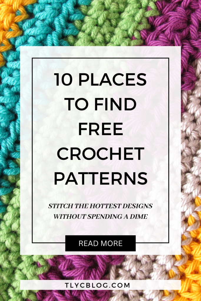 Looking for free crochet patterns to fuel your creativity? Look no further! Here are the 10 Best Free Crochet Pattern Sites & Resources. | TL Yarn Crafts