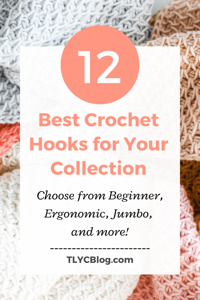 Beginner’s guide to crochet hooks. How to choose and use crochet hooks. Best crochet hooks for beginners. Understanding hook sizes. 