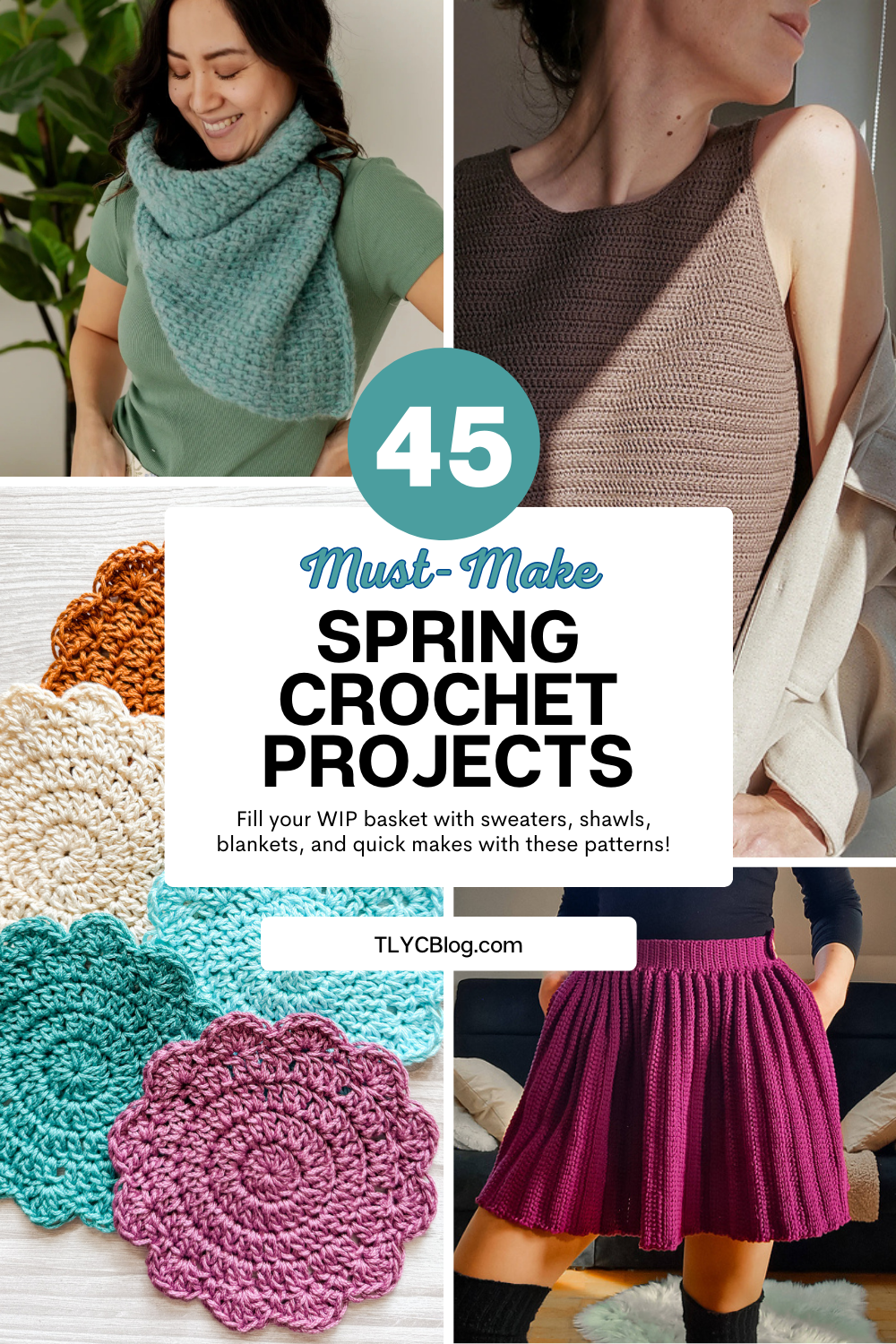 Pinterest pin for 45 Spring Crochet Projects to Make Right Now — collage of a rainbow striped crochet wrap, a yellow sun amigurumi keychain, crocheted leaf pot holders, and a lavender cowl scarf from TYLCBlog.com.